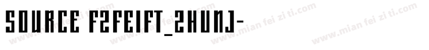 Source FZFEIFT_ZHUNJ字体转换